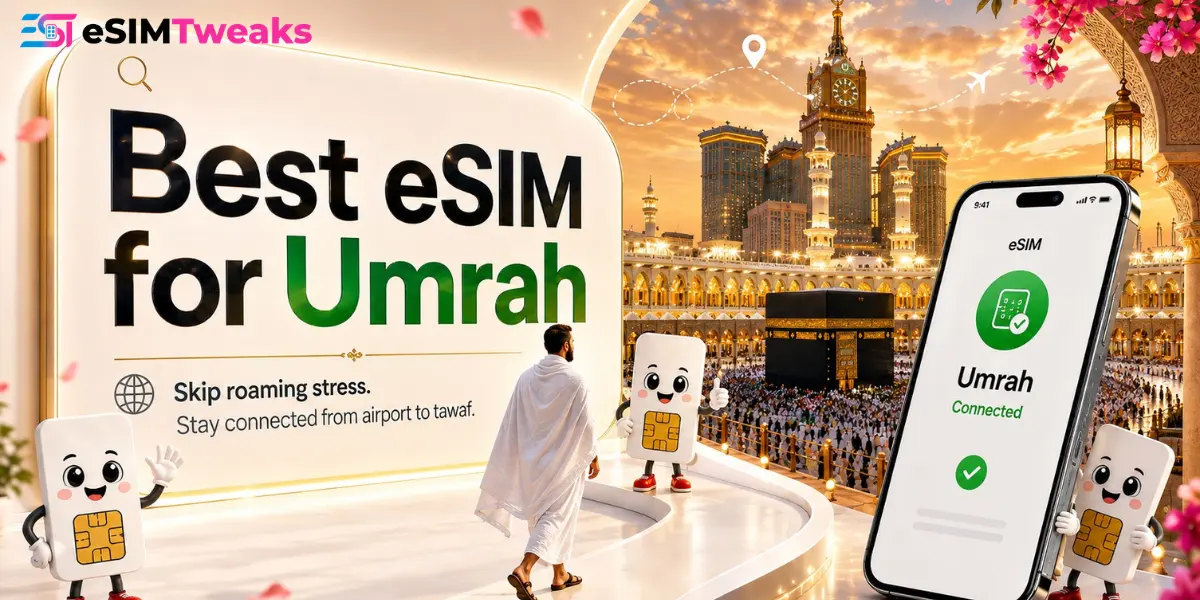 Best eSIM for Umrah