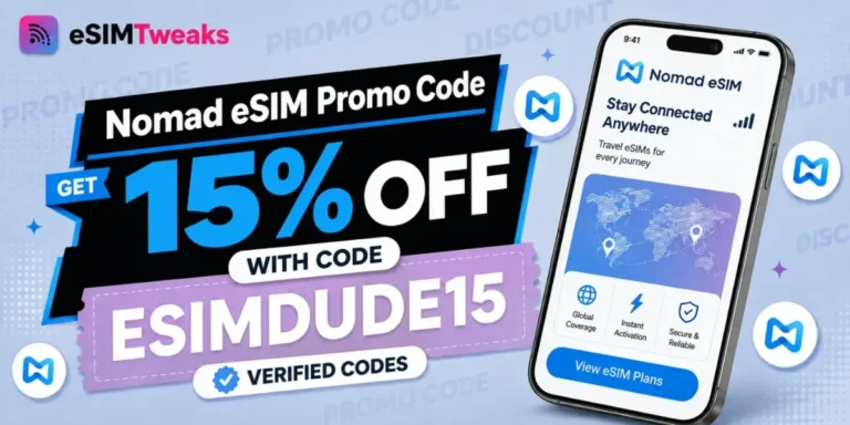 Nomad eSIM Promo Code ESIMDUDE15